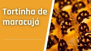 Tortinha de maracujá: Receita prática e fácil!