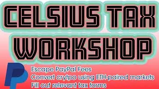 Celsius US Tax Loss Workshop; Rebalance Your Liquid Crypto Distributions and Claim Theft Losses
