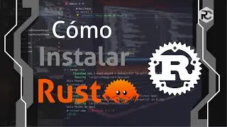 🦀Instalar lengauje Rust y Crear tu primer aplicación  👉 Windows 11