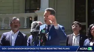 LIVE | Gov. Newsom responds to Texas redistricting plans