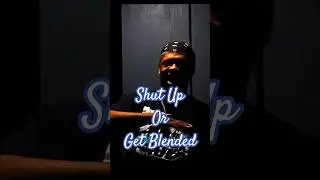 Career Advice: Shut Up or Get Blended! C-Losta Snappin #mustwatch #rap
