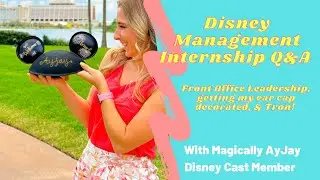 DISNEY MANAGEMENT INTERNSHIP Q&A ✨ Front Office Leadership, decorating my ear hat, & Tron!