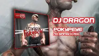 DNZ092 // DJ DRAGON - POKYPEYE NO SPINACH MIX (Official Video DNZ RECORDS)