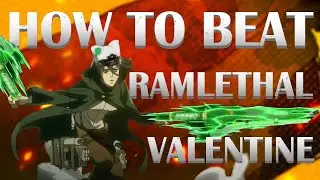 How to beat Ramlethal | Guilty Gear Strive | #GGST_RA