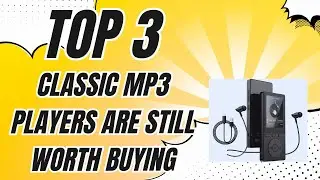 Don&rsquo;t Stream It: These 3 Classic MP3 Players Are Still Worth Buying ✅ [2026]