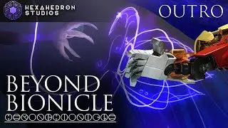 Beyond BIONICLE 2025 - Outro