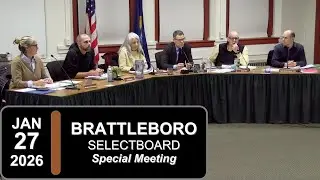Brattleboro Selectboard Special Mtg 1/27/26