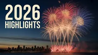 Happy New Year 2026 🎆 Vancouver Fireworks Highlights