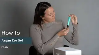 How to: Argan Eye Gel | Cossy | Tutorial til &oslash;jencreme