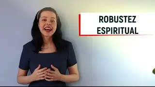 Robustez Espiritual - Ivna Karla