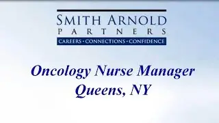 (CLOSED) Oncology Nurse Manager | Smith Arnold Partners