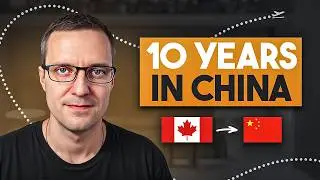 What a Decade in China Taught This Canadian | Boarding Call