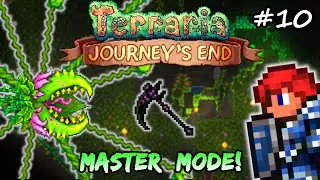 Плантера в режиме мастера! Terraria 1.4 Journey's End Let's Play #10 | Прохождение класса ближнего боя