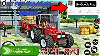 Indian heavy tractor duty || New Tractor Game Has Arrived | Download Now And Enjoy.