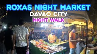 Roxas Night Market Walk Tour - Davao City, Philippines