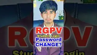 RGPV ka Password Change Kaise kaise | Forgot Password of RGPV Student login | @Growwithfarooque