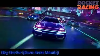 Rocket Racing Sky Surfer (Neon Rush Remix) Epic Games Music POP (Fortnite) @RocketRacing