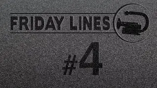 Friday Lines #4