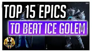 RAID: Shadow Legends | TOP 15 EPICS for ICE GOLEM!
