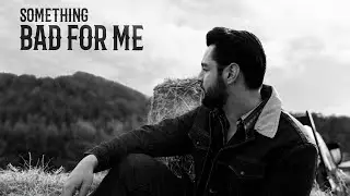 Chayce Beckham - Bad For Me (Official Lyric Video)