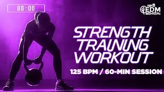 🔥 Strength Training Workout Music &ndash; 125 BPM | Gym Power Mix (60-Min Session)