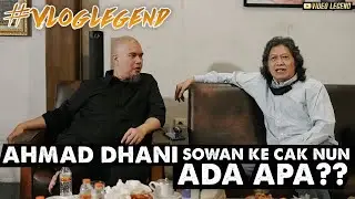 #VLOGLEGEND - AHMAD DHANI SOWAN KE CAKNUN ADA APA??   | DAY 2