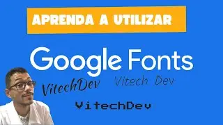 IMPORTANDO FONTES DO GOOGLE FONTS!