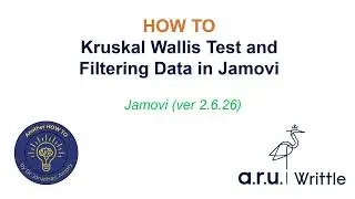 Kruskal Wallis Test and Filtering Data in Jamovi (Another Jon HOW TO)