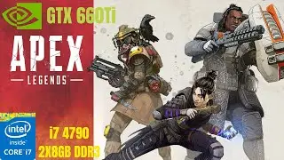 Apex Legends performance benchmark low 1080p on i7 4790 and GTX 660 Ti 2024