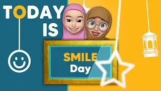 World Smile Day | Smile in Islam