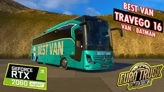 ETS2 1.49 | Best Van Tur ile Van - Batman Seferi