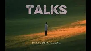 NEW PUNJABI SONG | TALKS | DALIP SHEKHAWAT & AVR