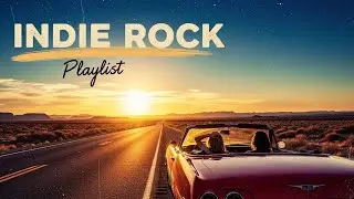 Modern Indie Rock Playlist 🎸 Emotional Anthems & Underground Vibes Vol 677