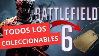 TODOS  LO COLECCIONABLES  BATTLEFIELD 6 ( GUIA DEFINITIVA )