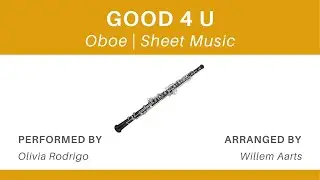 Good 4 U - Olivia Rodrigo | Oboe | Sheet Music