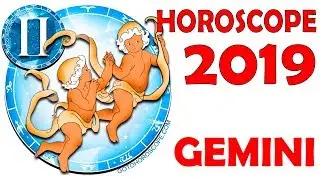 Horoscope 2019 Gemini, forecast for Zodiac sign Gemini for 2019 year
