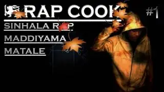 Sinhala rap # RapCook #1 full song