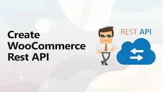 How to Create WooCommerce Rest Api
