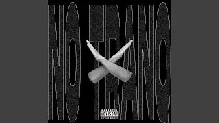 NO TRANQ