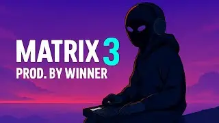 Melodic Type Beat | Matrix 3: Neo World