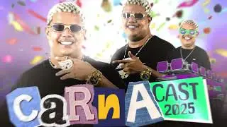 CARNACAST 2025 - DJ RD DE SÃO MATEUS