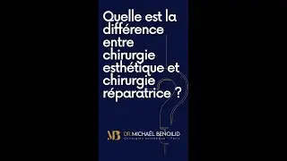 Quelle est la diff&eacute;rence entre chirurgie esth&eacute;tique et chirurgie r&eacute;paratrice ?