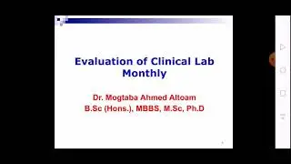 Evaluation of Clinical Lab Monthly