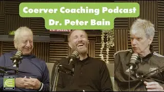 Mental Aspect of Coaching with Neurologist Dr. Peter Bain