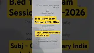 BNMU University B.ed 1st yr exam 2024-26 contemporary India and education #madhepura #bedexam #bihar