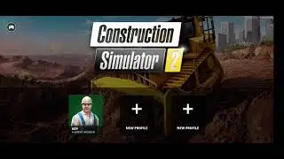construction simulator 2 profile selection music 🎶🎵
