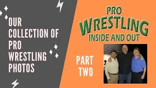 Our Collection of Pro Wrestling Photos part 2