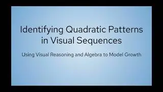 Visual Pattern Using Quadratics