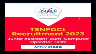 TSNPDCL Recruitment 2023  - Latest Govt Jobs 2023 - Apply Online | latest employment news