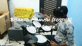 Bisakto Manush fossils(drum cover)